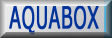 Aquabox